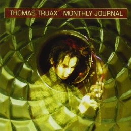 Thomas Truax - Monthly Journal